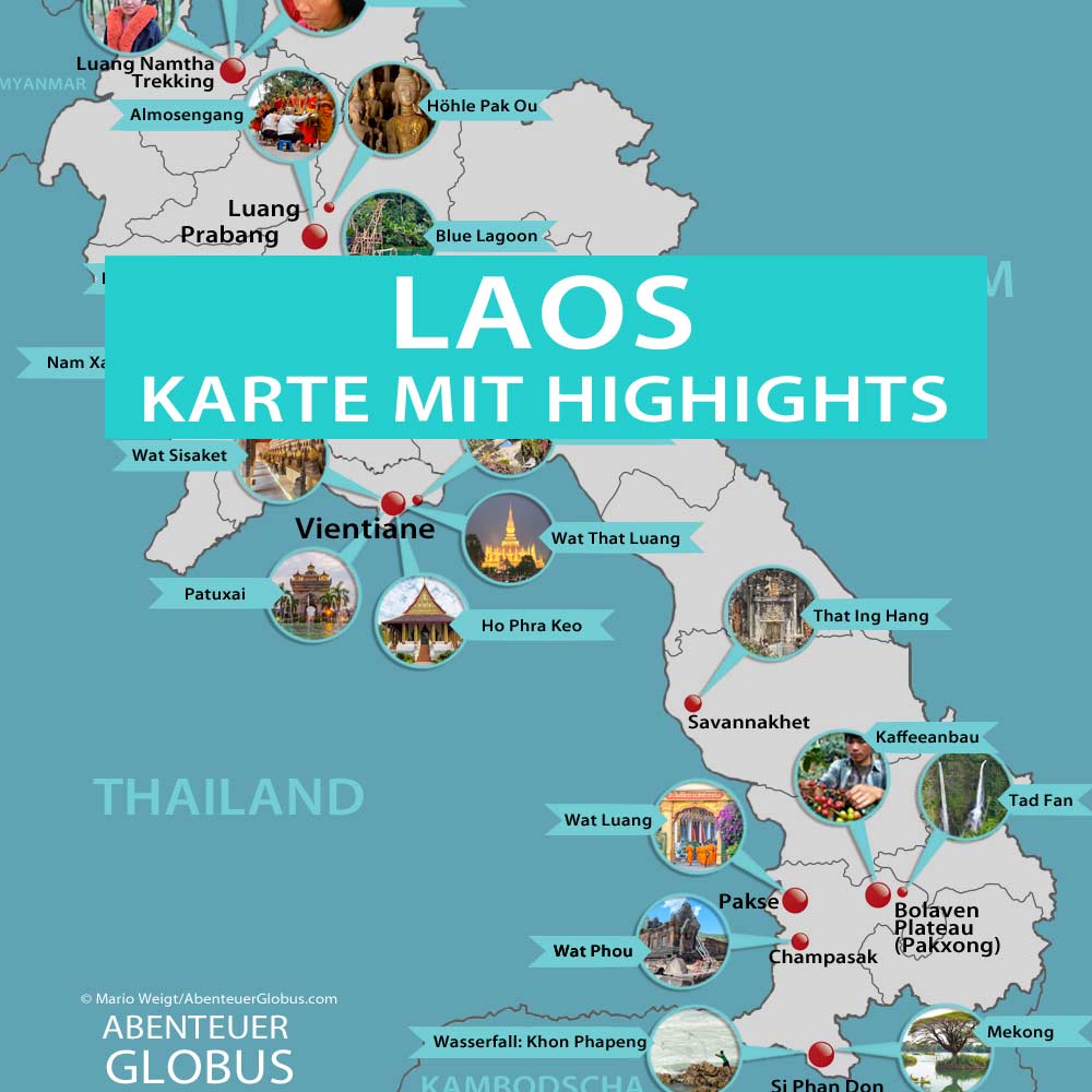 Laos Karte mit allen Sehenswürdigkeiten, Orten, Reisezielen und Highlights