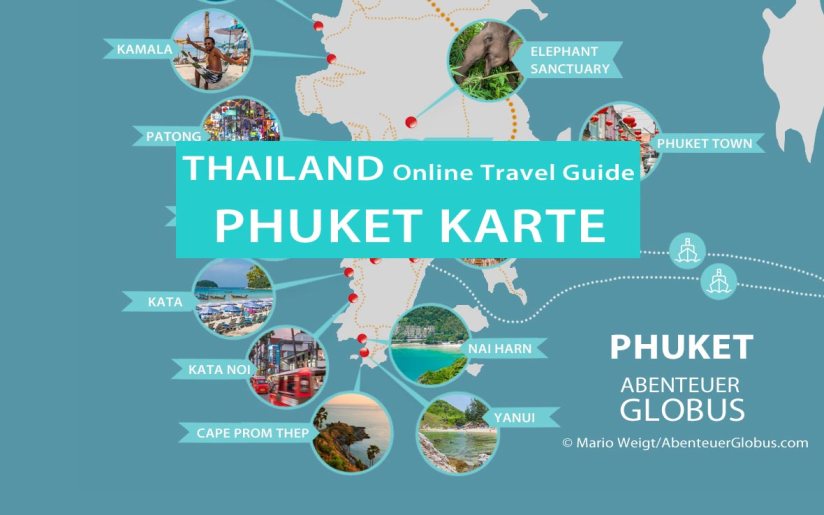 Phuket Karte mit Sehenswürdigkeiten, Stränden und Orten